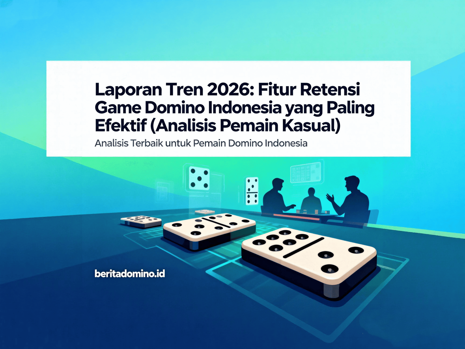 fitur retensi game domino Indonesia 2026