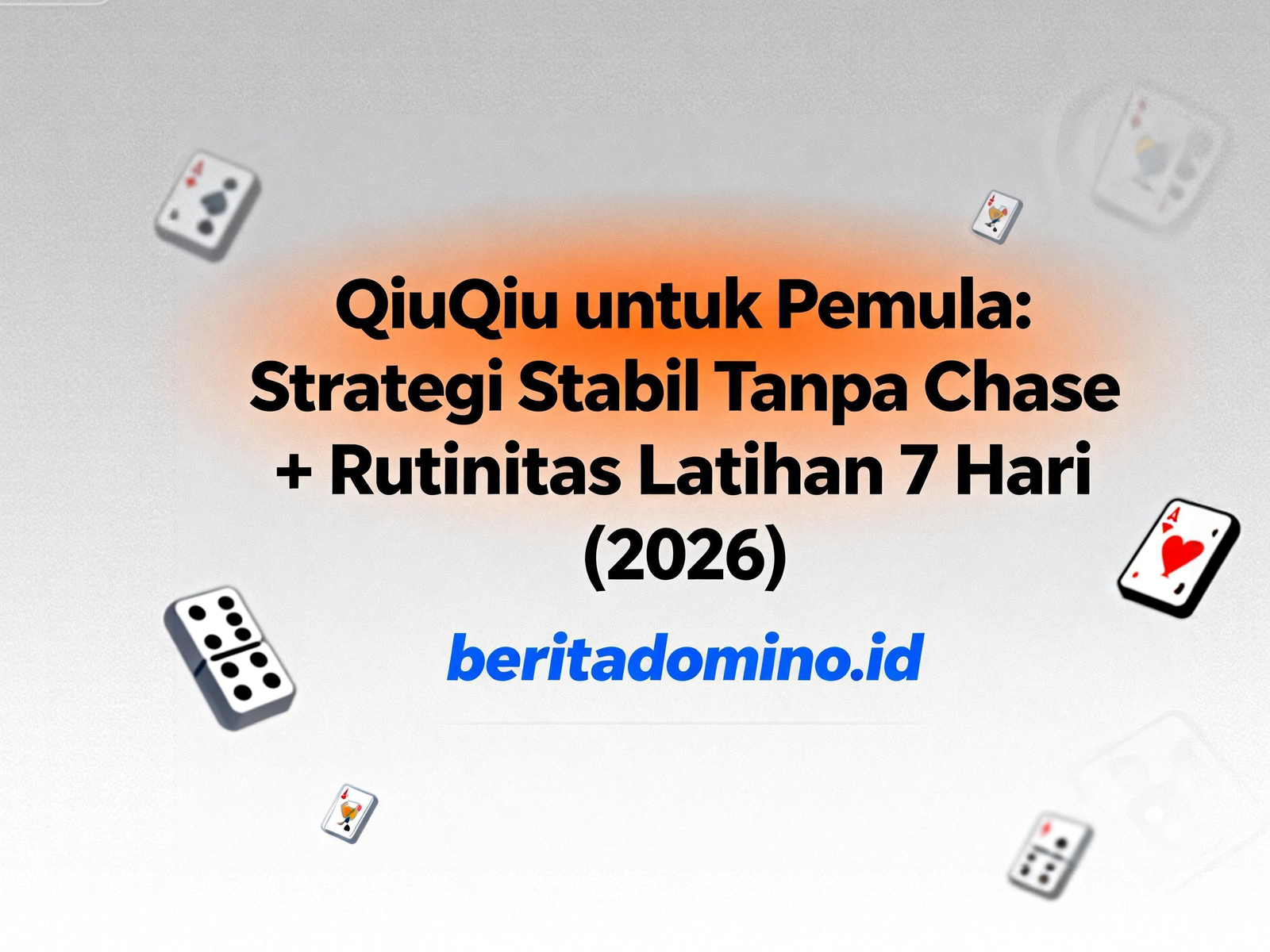 QiuQiu untuk pemula strategi stabil