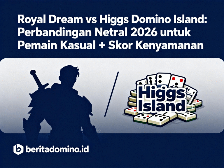 Royal Dream vs Higgs Domino Island