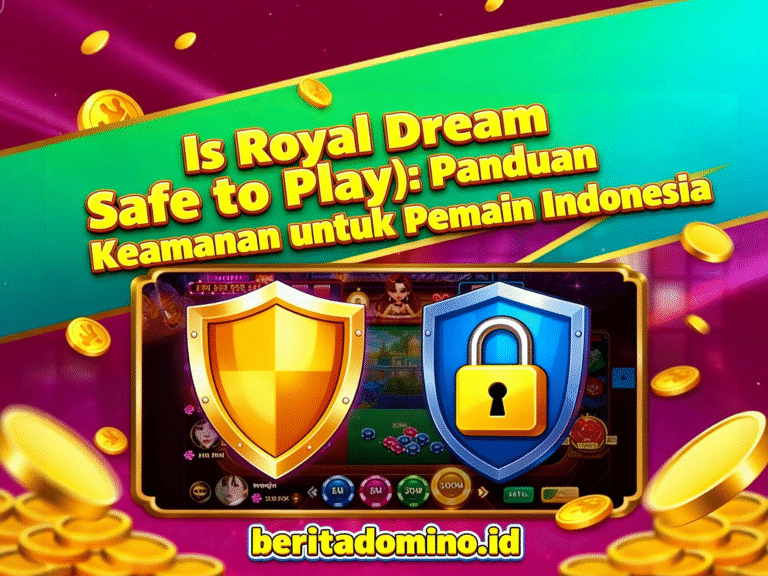 is royal dream safe to play