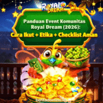 panduan event komunitas royal dream
