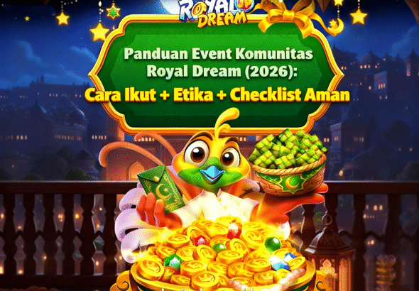 panduan event komunitas royal dream