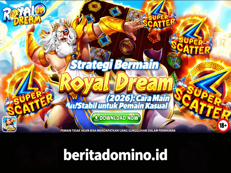 strategi bermain royal dream