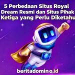 situs royal dream resmi dan situs pihak ketiga