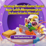 strategi game santai