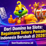 dari domino ke slots