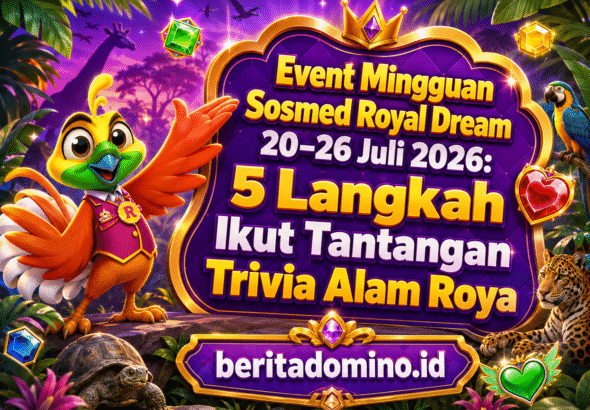 Event Mingguan Sosmed Royal Dream Tantangan Trivia Alam Roya